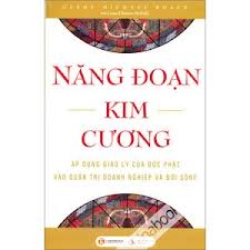 Năng đoạn kim cương và câu chuyện về nhà sư doanh nhân